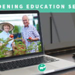 Gardening - Session 2 (Virtual Class)